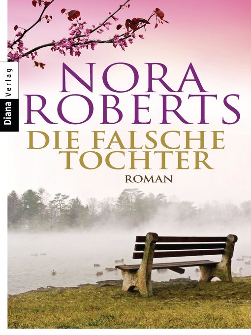 Title details for Die falsche Tochter by Nora van Roberts - Available